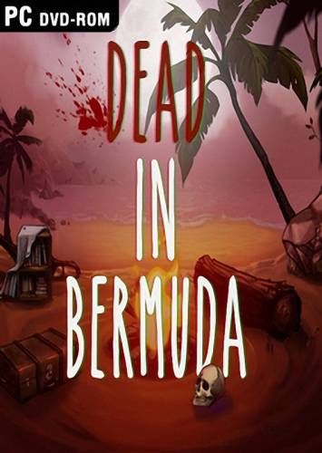 Dead In Bermuda [RePack] 2015