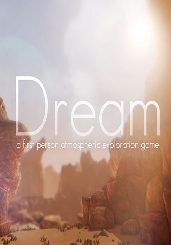 Dream (2015) PC | RePack от R.G. Freedom