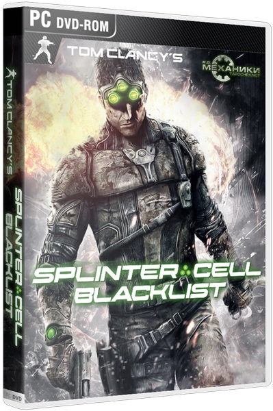 Tom Clancy's Splinter Cell: Blacklist [v1.03] (2013/РС/Русский) | RePack от R.G. Механики