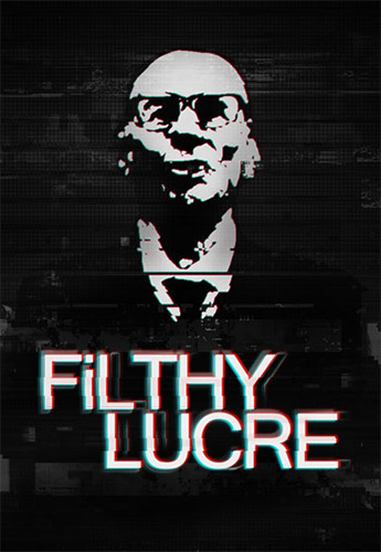 Filthy Lucre (2016/PC/Русский) | RePack от FitGirl Filthy Lucre (2016/PC/Русский) | RePack от FitGirl скачать торрент