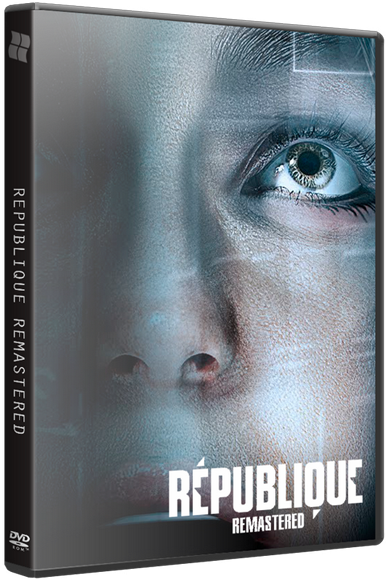 Republique Remastered. Episode 1-5 (2015/PC/Русский) | Лицензия