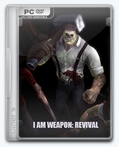 I am Weapon: Revival (2015/PC/Русский) | RePack скачать торрент