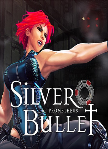Silver Bullet: Prometheus (2016/PC/Русский) | RePack скачать торрент